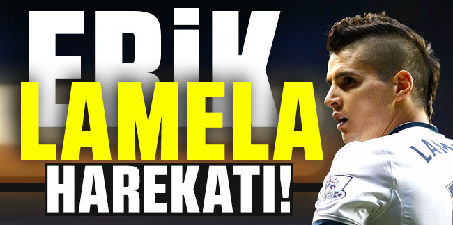 Trabzonspor'dan Erik Lamela harekatı!