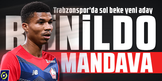 Trabzonspor'da sol beke yeni aday Reinildo Mandava