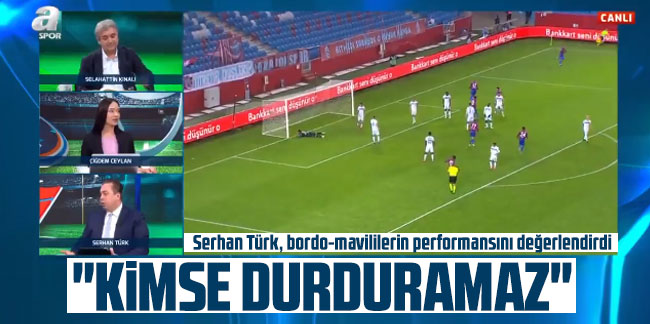 Çarpıcı Trabzonspor sözleri! "Kimse durduramaz"