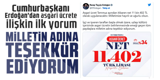 Cumhurbaşkanı Erdoğan'dan asgari ücrete ilişkin ilk yorum