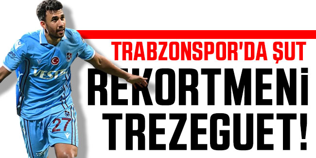 Trabzonspor'un şut rekortmeni Trezeguet!