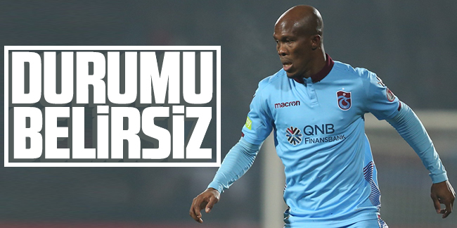 Trabzonspor'da Nwakaeme soru işareti