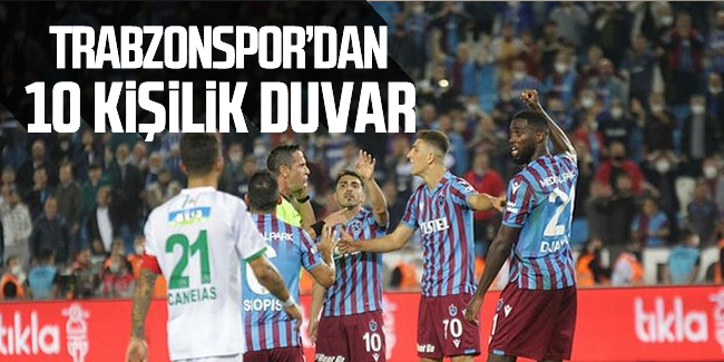 Trabzonspor'dan 10 kişilik duvar