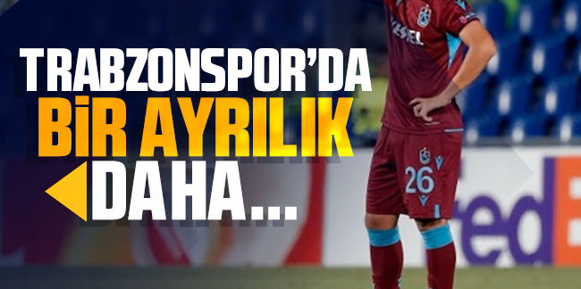 Trabzonspor'da ayrılık! İşte  yeni takımı