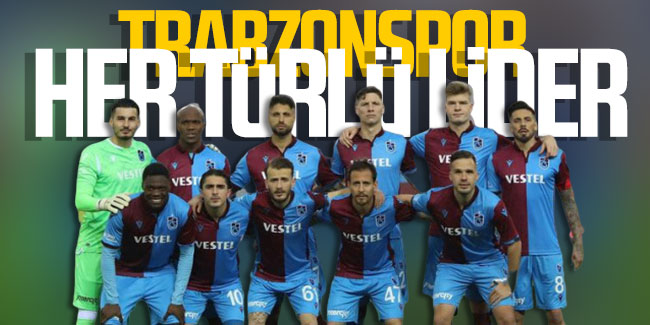 Trabzonspor her türlü lider!