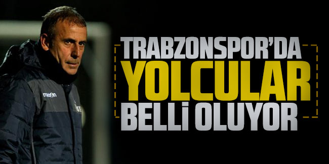 Trabzonspor'da yolcular belli oluyor