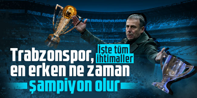 Trabzonspor'un şampiyon olması için kaç puan yeterli?