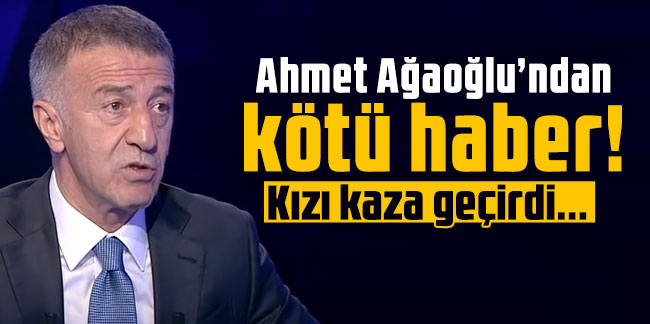 Ahmet Ağaoğlu’ndan kötü haber! Kızı kaza geçirdi...