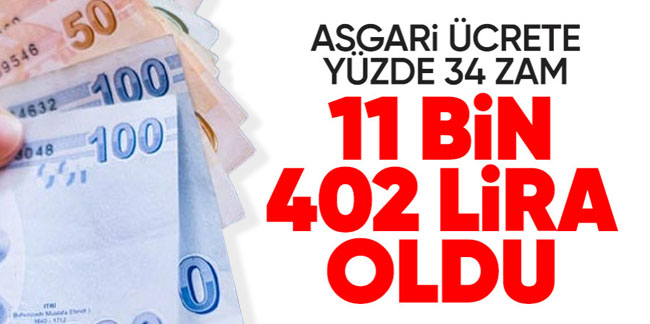Zamlı asgari ücret belli oldu! 2023 Temmuz zamlı asgari ücret rakamı 11 bin 402 lira oldu...