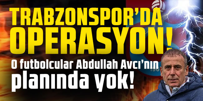 Trabzonspor'da dev operasyon! Transferler ve ayrılık...
