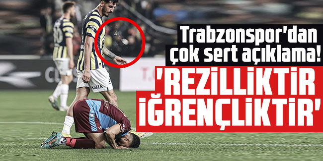 Trabzonspor'dan çok sert açıklama! 'Rezilliktir ve iğrençliktir'