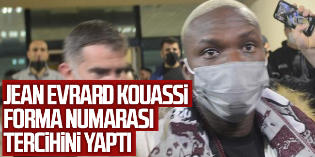 Trabzonspor'da Kouassi forma numarası tercihini yaptı!