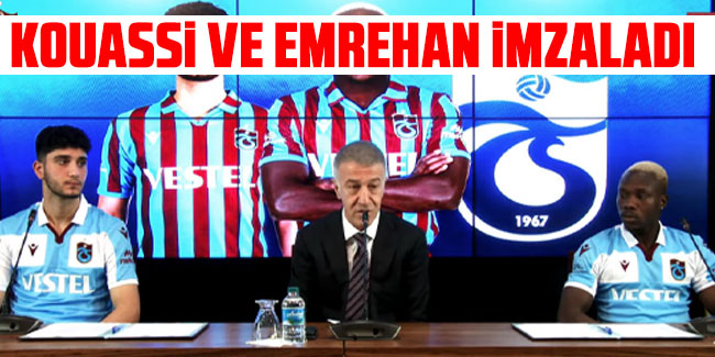 Trabzonspor'da Kouassi ve Emrehan imzaladı