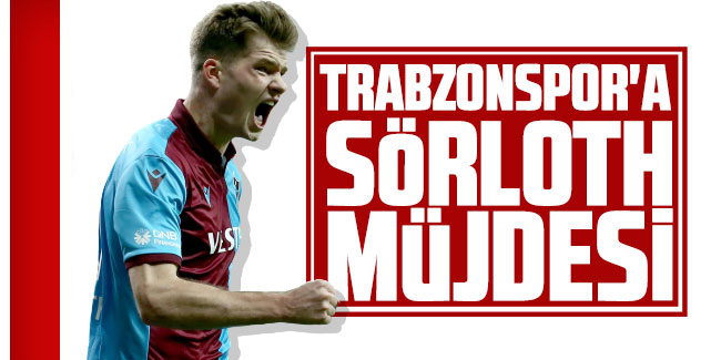 Trabzonspor'dan Alexander Sörloth hamlesi! Oyuncuyla görüşülecek 