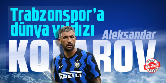 Trabzonspor’a dünya yıldızı Aleksandar Kolarov
