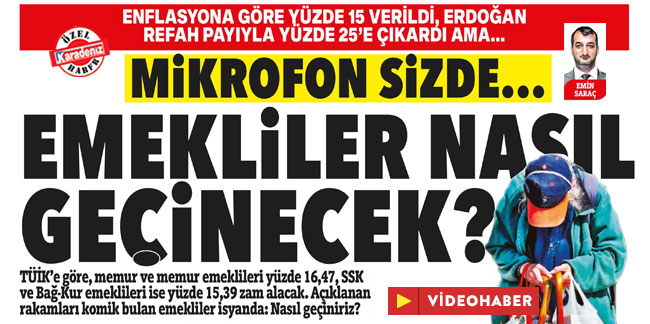 Karadeniz Gazetesi sokağın nabzını tuttu:  Yüzde 25’lik zamma, sokak ne diyor…