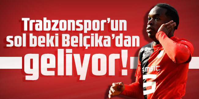 Trabzonspor’un sol beki Belçika’dan geliyor!