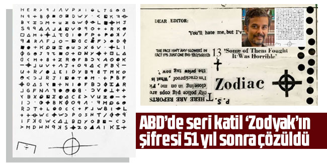 ABD’de seri katil ‘Zodyak’ın şifresi 51 yıl sonra çözüldü