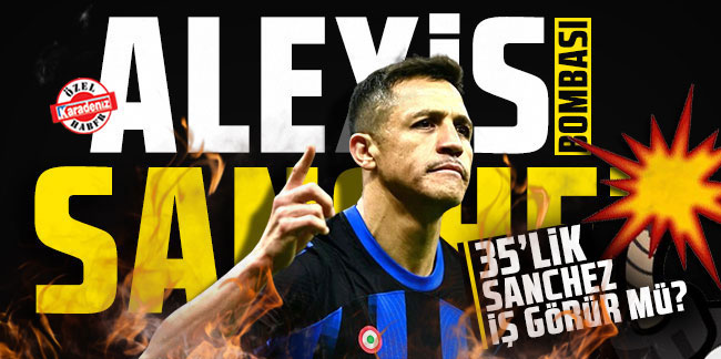 Alexis Sanchez transferinde Trabzonspor'a müjde!