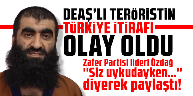 Taliban’ın yakaladığı DEAŞ militanından şoke eden Türkiye itirafı!