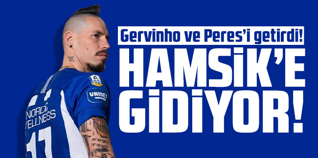 Gervinho ve Peres’i getirdi! Hamsik’e gidiyor!