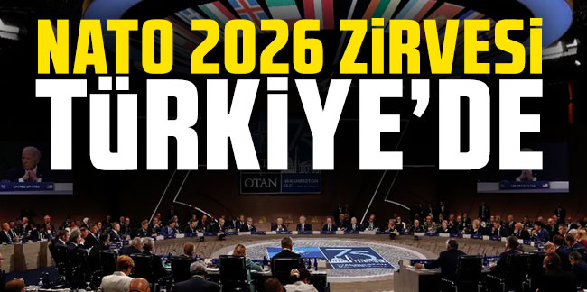 2026 NATO Liderler Zirvesi Türkiye'de yapılacak