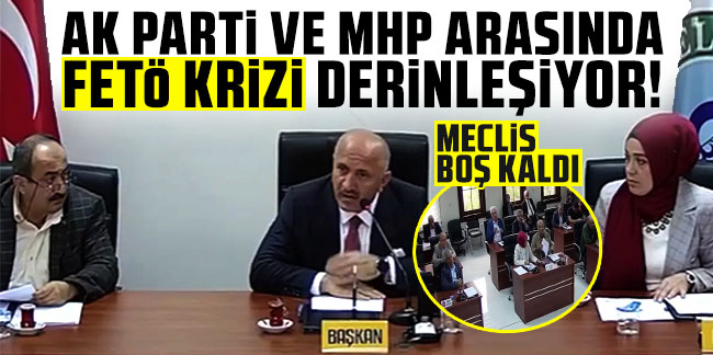 AK Parti ve MHP arasındaki FETÖ krizi derinleşiyor! Meclis boş kaldı