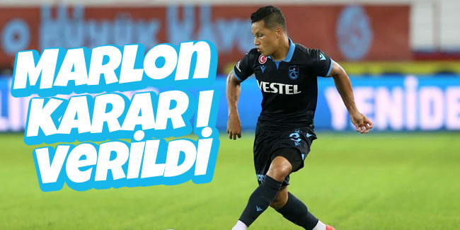 Trabzonspor, Marlon için kararını verdi! 