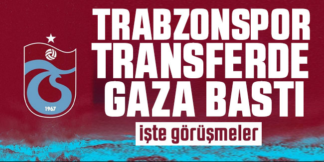 Trabzonspor transferde coştu!