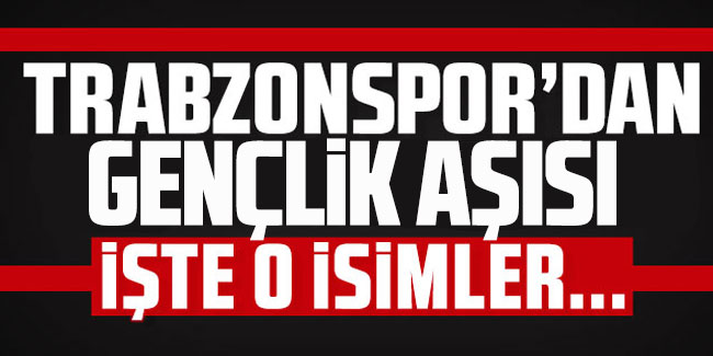 Trabzonspor'a gençlik aşısı! 2 isme resmi teklif