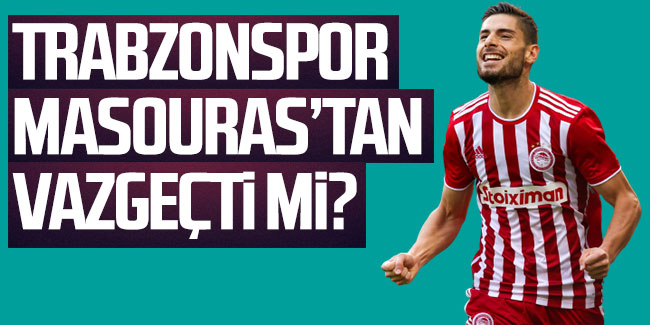 Trabzonspor, Masouras transferinden vazgeçti mi?