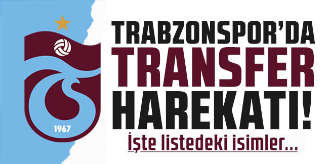 Trabzonspor'da gözler transfere çevrildi!