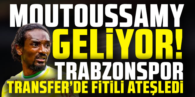 Moutoussamy Trabzonspor'a geliyor!