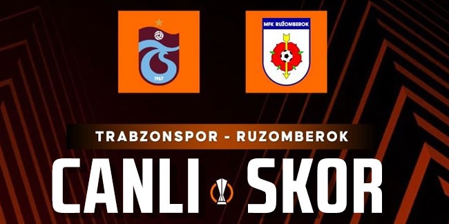 Trabzonspor 0 - 0 Ruzomberok | CANLI SKOR