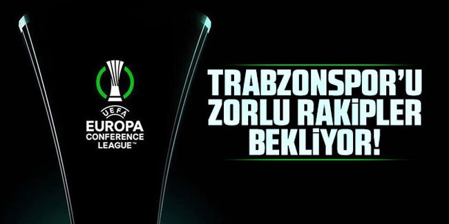 Trabzonspor'un UEFA Konferans Ligi 3. Ön Eleme turundaki muhtemel rakipleri belli oldu