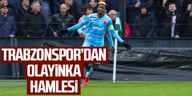 Trabzonspor'dan Olayinka hamlesi!