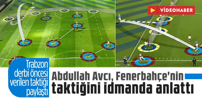 Abdullah Avcı, Fenerbahçe'nin taktiğini idmanda anlattı