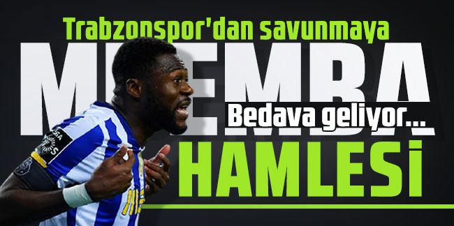 Trabzonspor Mbemba'yı bedava bitirecek!
