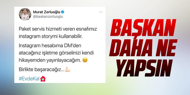 Başkan Zorluoğlu; 'Esnaflar sosyal medya hesabımı kullanabilir'