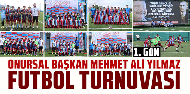 Onursal Başkan Mehmet Ali Yılmaz Turnuvası başladı