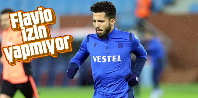 Trabzonspor'da Flavio izin yapmadan çalışıyor