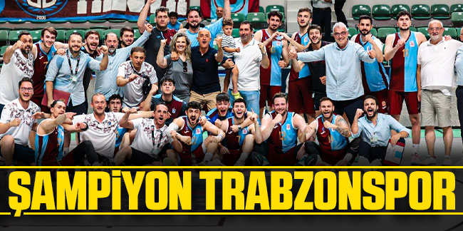Şampiyon Trabzonspor 