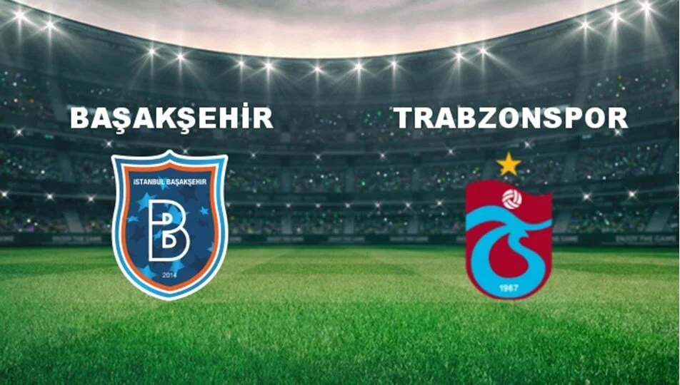 Başakşehir 0 - 0 Trabzonspor | CANLI SKOR