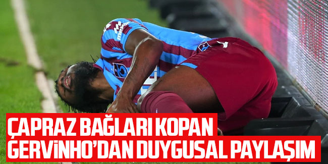 Çapraz bağları kopan Gervinho'dan duygusal açıklama!