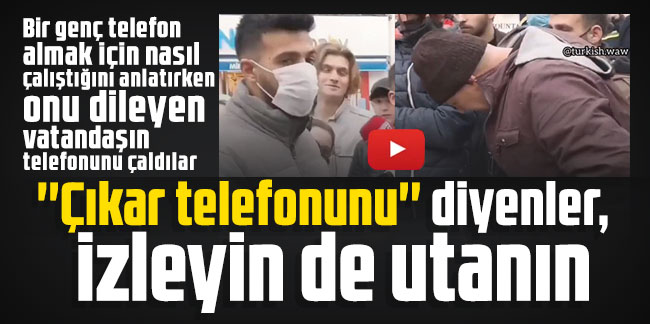 ''Çıkar telefonunu'' diyenler, izleyin de utanın