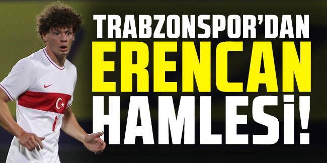 Trabzonspor'dan Erencan Yardımcı hamlesi