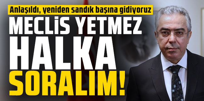 Erdoğan'ın Başdanışmanı Mehmet Uçum açıkladı: ''Yeni Anayasa için referandum şart''