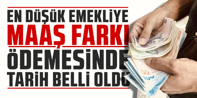 En düşük emekli aylığının fark ödemesi için tarih belli oldu