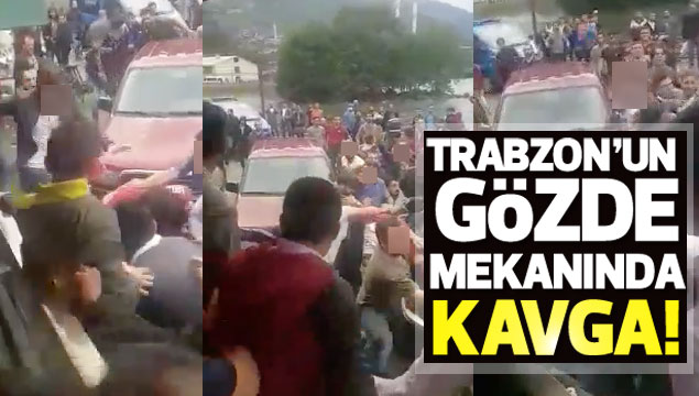 Trabzon Uzungöl'de kavga!