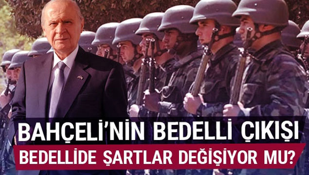Bedelli askerlikte 28 gün şartı kalkacak mı?